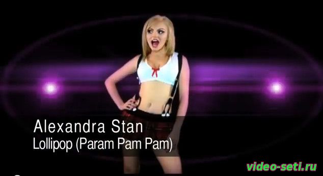 Alexandra Stan - Lollipop (Param Pam Pam)